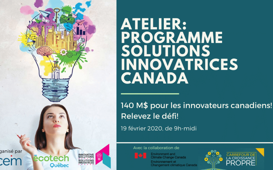 SOCIAL AND ENVIRONMENTAL INNOVATION: Are you ready to solve the Government of Canada&rsquo;s Cleantech challenges?